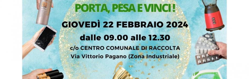 TORNA IL "PORTA,PESA E VINCI..A SURBO!"L'eco-concorso che premia la raccolta differenziata!