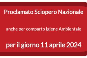 Proclamato Sciopero Nazionale anche per comparto Igiene Ambientale per il giorno 11 aprile 2024